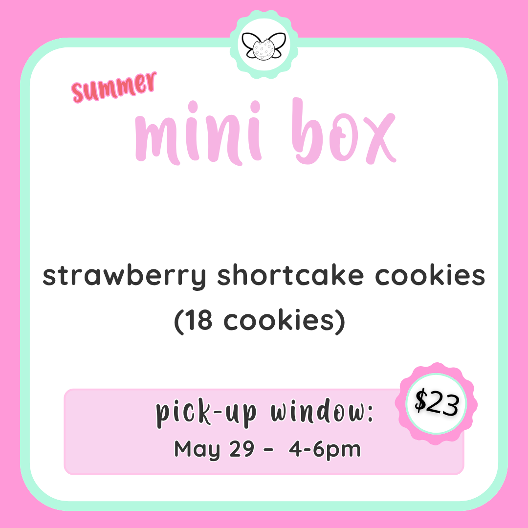July 22nd: 4-6pm - Summer Mini Box