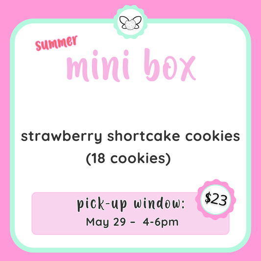 July 22nd: 4-6pm - Summer Mini Box