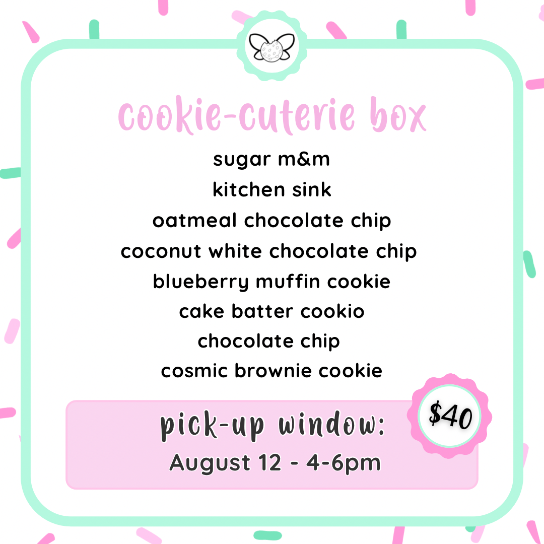 August 12: 4-6pm - August Cookie Cuterie Box