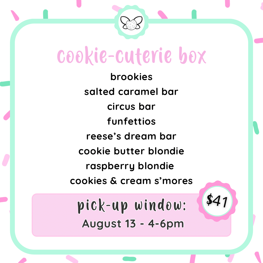 August 13: 4-6pm - August Cookie Cuterie Box