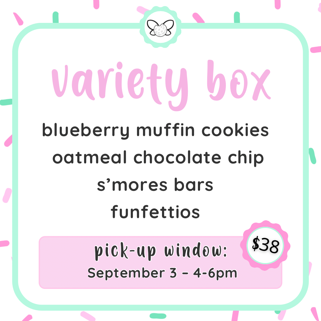 September 3rd: 4-6pm - Variety Box
